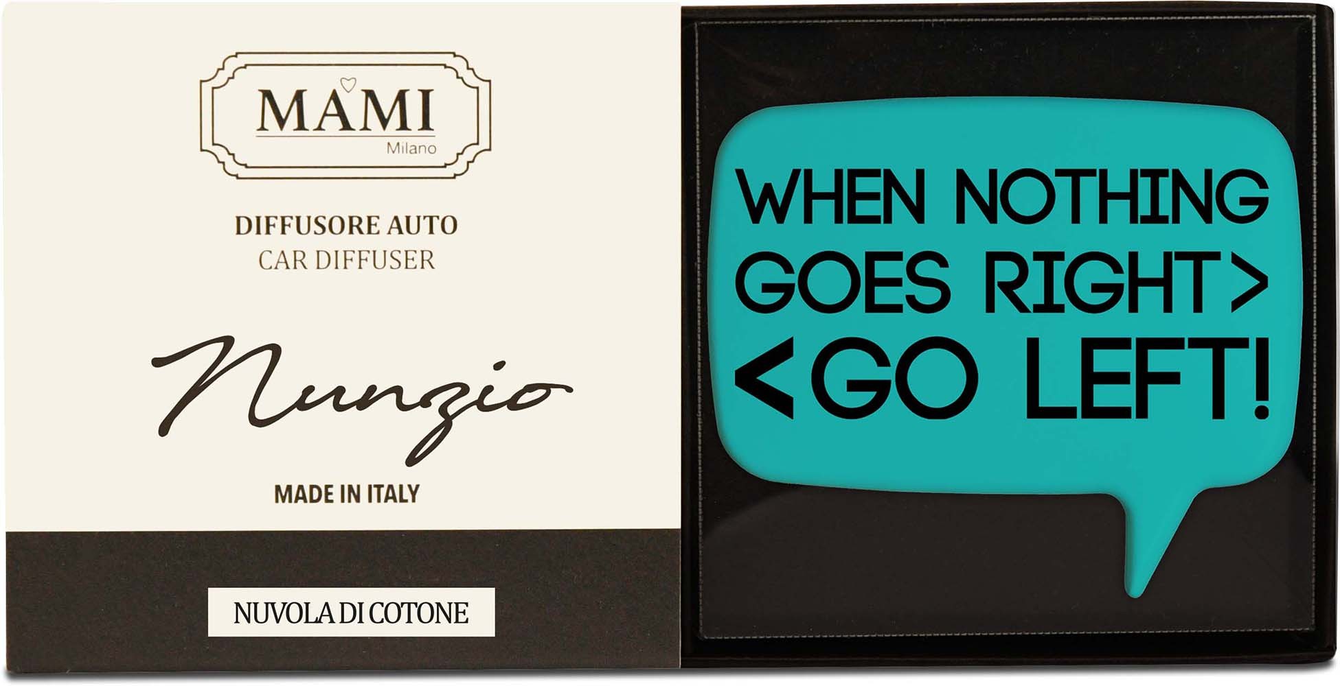 Diffusore auto When nothing goes right, go left NUVOLA DI COTONE Mami Milano