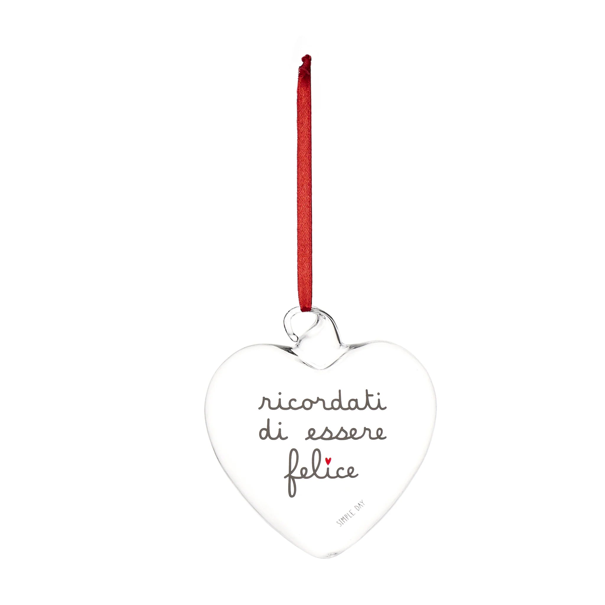 Pallina Cuore 11Cm Ricordati Di Essere Felice Simple Day